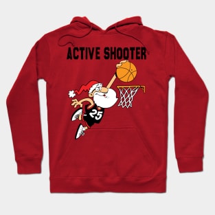 Active Shooter Basketball Funny Santa Playing Basketball Hoodie